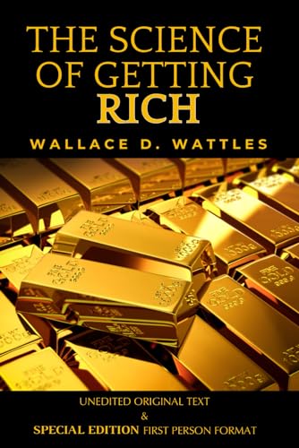 The Science of Getting Rich: Special Edition von Independently published